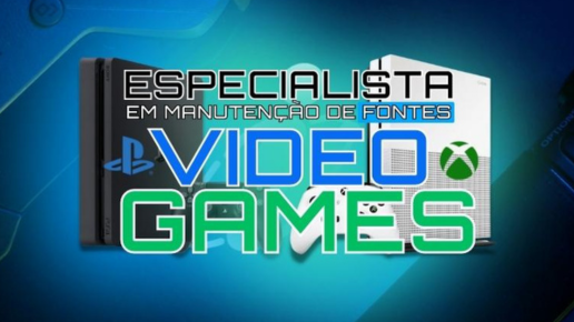 Manutenção em Fontes de  Vídeo Games 